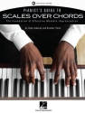 Pianist's Guide to Scales Over Chords (+Online-Aduio for piano