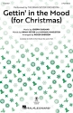 Gettin' in the Mood (For Christmas) 3-Part Mixed Choir Choral Score