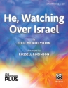 He, Watching Over Israel 3 PT MD Mixed voices