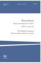 Anywhere SATB Unaccompanied Choral Score
