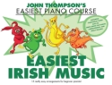 John Thompson's Easiest Irish Music Piano Book