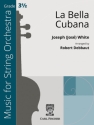 La bella Cubana for string orchestra  Score and parts -