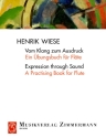 Vom Klang zum Ausdruck - Ein bungsbuch  fr Flte  Text dt/en