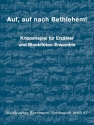 Auf nach Bethlehem fr Erzhler und Blockflten-Ensemble Partitur