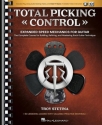 Total Picking Control - Expanded Speed Mechanics for guitar Book and Online-Audio/Video