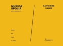 Musica Spolia 2 Flten (2pic), Oboe, Bass-Klarinette, Schlagzeuge, Kontrabass Partitur und Stimmen