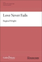 Love Never Fails Gemischter Chor mit Klavier/Orgel Chorpartitur
