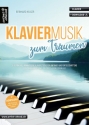 Klaviermusik zum Trumen (+QR+Online-Audio) fr Klavier