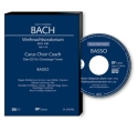 Weihnachtsoratorium Soli SSATB, Coro SATB, 2 Fl, 2 Ob/2 Obda, 2 Obca, 3 Tr, Timp, 2 Cor, 2 Vl, Va, Bc Carus Choir Coach (nur Audio)