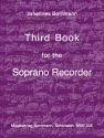 Third Book for the Soprano Recorder for soprano recorder English edition