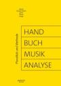 Handbuch Musikanalyse -Pluralitt und Methode-  Buch