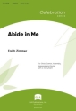 Abide in Me Gemischter Chor mit Klavier/Orgel Einzelstimme