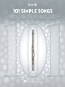 101 Simple Songs for flute