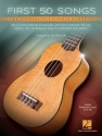 First 50 Songs You Should Clawhammer Strum Ukulele Buch