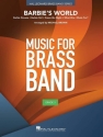 Barbie's World Brass Band Partitur und Stimmen