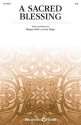 A Sacred Blessing Gemischter Chor mit Begleitung Chorpartitur