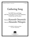 Gathering Song Gemischter Chor mit Ensemble Partitur und Stimmen