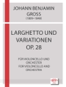 Larghetto und Variationen op.28 fr Violoncello und Orchester  Partitur