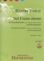Nel Fiume Eterno fr Bassettklarinette und Streichquartett Stimmen