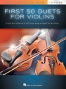 First 50 Duets for Two Violins for 2 violins