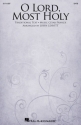 O Lord, Most Holy Gemischter Chor mit Begleitung Chorpartitur