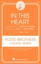 In This Heart Gemischter Chor mit Begleitung Chorpartitur
