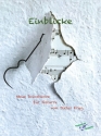 Einblicke - neue Solostcke fr Gitarre Partitur und Stimmen