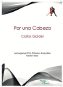 Por un Cabeza fr Gitarren-Ensemble Partitur und Stimmen