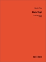 Dark Vigil Streichquartett Partitur und Stimmen