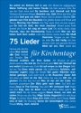 75 Lieder fr Kirchentage  Liederbuch, Grodruckausgabe