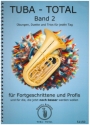 Tuba-Total Band 2 (�bungen, Duette und Trios f�r jeden Tag) f�r Tuba
