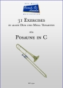31 Exercises in allen Dur- und Moll-Tonarten fr Posaune in C