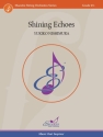 Shining Echoes Orchester Partitur und Stimmen