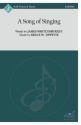 A Song of Singing Gemischter Chor mit Begleitung Chorpartitur