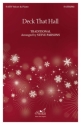 Deck That Hall Gemischter Chor mit Begleitung Chorpartitur