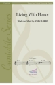 Living With Honor Gemischter Chor mit Begleitung Chorpartitur