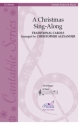 A Christmas Sing-Along Gemischter Chor mit Begleitung Chorpartitur
