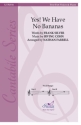 Yes! We Have No Bananas Gemischter Chor mit Begleitung Chorpartitur