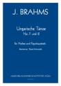 Ungarische Tnze 7 und 8, arr. R.Schottstdt Vl, 4 Fg, Kfg
