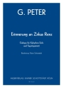 Erinnerung an Zirkus Renz, arr. R.Schottstdt Xyl.,4Fg+Kfg