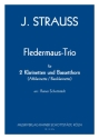 Fledermaus-Trio, arr. R.Schottstdt 2Cl,Bh, inkl. Bcl statt Bh