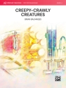 Creepy-Crawly Creatures (c/b) Symphonic wind band