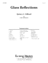 Glass Reflections (c/b sc) Symphonic wind band