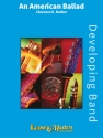 An American Ballad (c/b) Symphonic wind band