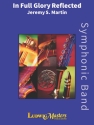 In Full Glory Reflected Symphonic wind band