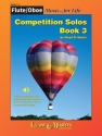 Competition Solos, Bk 3 Flute/Oboe Flute solo