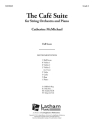 The Cafe Suite (s/o & pno sc) String Orchestra