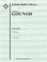 Faust: Ballet Music (complete) (f/o) Full Orchestra