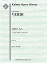 Otello: Lyric Drama in 4 Acts (f/o sc) Full Orchestra