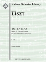 Totentanz, S. 126 (f/o sc) Full Orchestra